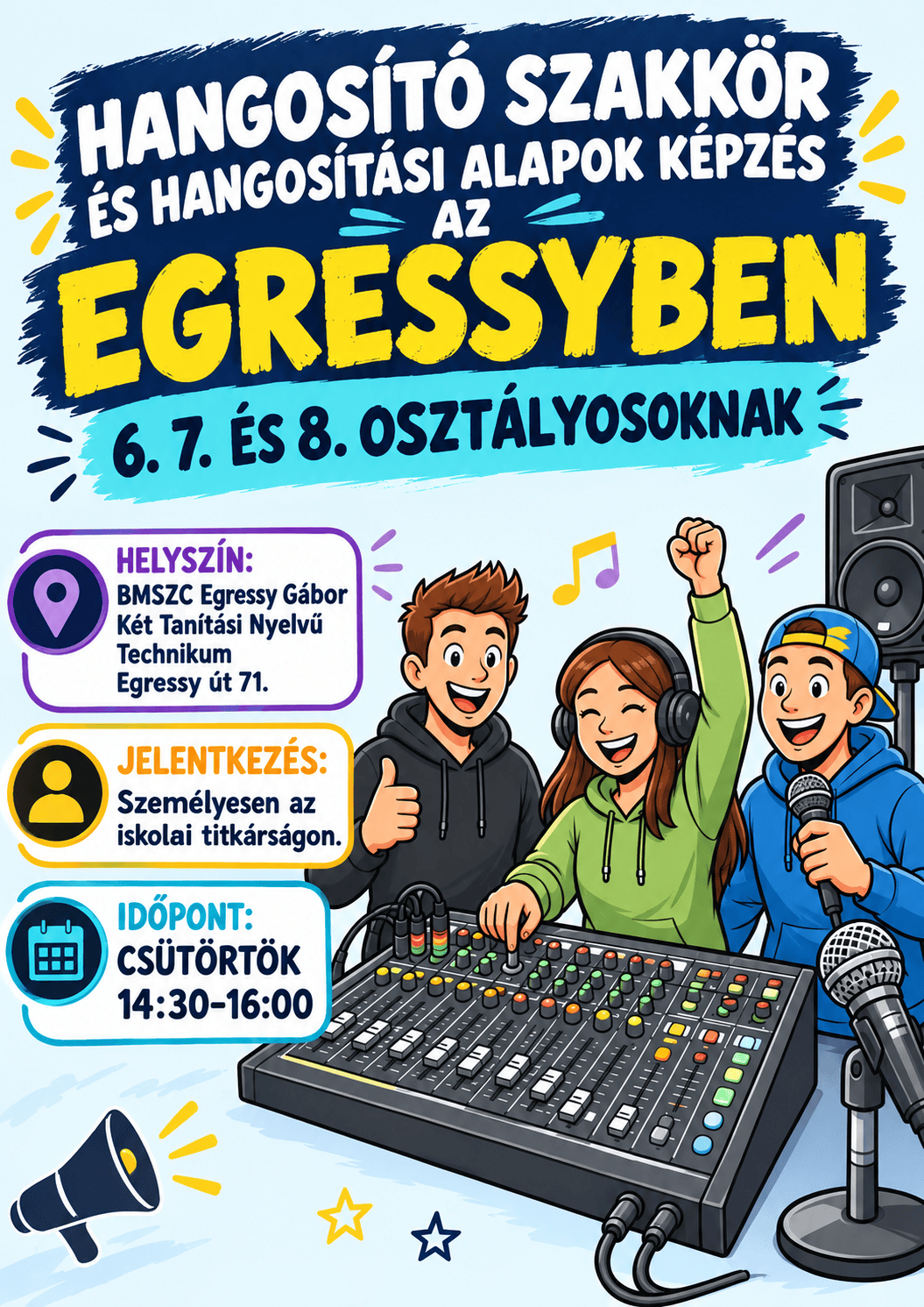Hangosító szakkör plakát